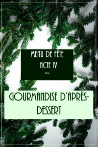 IMG_5046 Acte IV - Gourmandise d'après-dessert