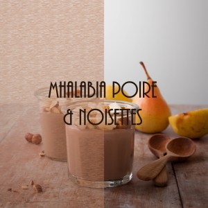 Recette de mhalabia au lait de noisette et fleur d'oranger (flan oriental)