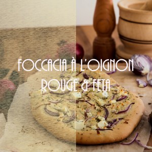 Recette de foccacia aux oignons rouges et feta