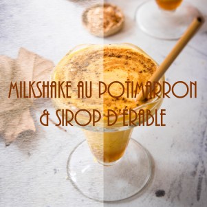 Recette de milkshake au potimarron et sirop d'érable