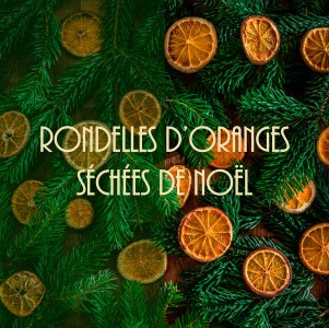 DIY rondelles d'oranges séchées de Noël à faire soi-même