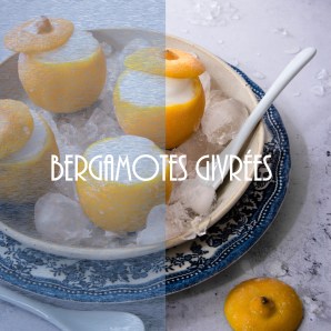 Recette de bergamotes givrées