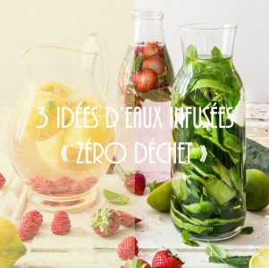 3 idées d'eaux infusées "zéro-déchet" antigaspi - photography