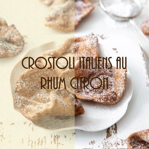 Crostoli italiens au rhum citron - mardi gras photography