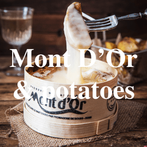Mont d'Or et potatoes