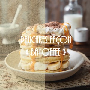 Pancakes façon Banoffee - Chandeleur photographe